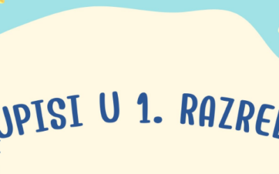Upisi u prvi razred osnovne škole u školskoj godini 2026./2027. – OBAVIJEST