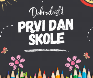 Obavijest za prvi dan nastave u školskoj 2026./2027.godini